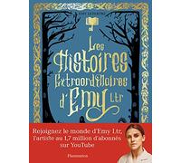 Emy Ltr – Les histoires extraordinaires d'Emy Ltr – Roman – Relié