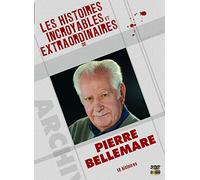 Les Histoires Incroyables, Extraordinaires Et Mystérieuses De Pierre Bellemare - Vol. 3