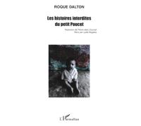 Roque Dalton – Les histoires interdites du petit Poucet – Anthologie – Broché – L'Harmattan