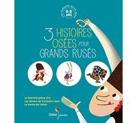 Les histoires qu'on aime, 3 histoires osées pour grands rusés: Baisse de prix à 9.99