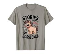 Les Histoires sont Meilleures à Cheval, Un Mignon Poney Rider T-Shirt