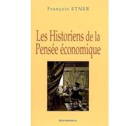 Les historiens de la pensée économique