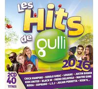 LES HITS DE GULLI 2016 - Les Hits de Gulli 2016