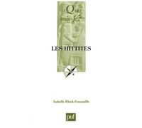 Les Hittites - Que Sais-Je 2e Édition