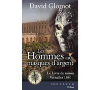Les hommes aux masques d'argent