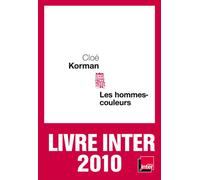 Les Hommes-couleurs - Cloé Korman - Seuil - broché - Roman