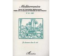 Les hommes dans la cité - Revue Méditerranées - L'harmattan - broché - Revue