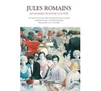 Les Hommes de bonne volonté - Tome 4: Les Travaux et les joies - Naissance de la bande - Comparutions - Le Tapis magique - Françoise - Le 7 octobre (4)