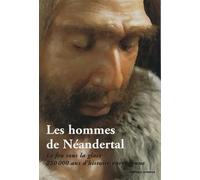Les hommes de Néandertal