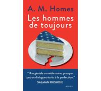 Amy Michael Homes – Les Hommes de toujours – Roman – Broché