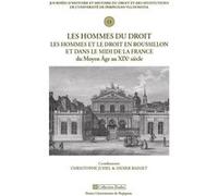 Les hommes du droit Christophe Juhel (Coordination éditoriale), Didier Baissait (Coordination éditoriale)