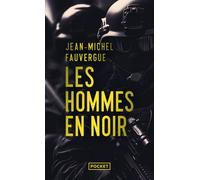 Les hommes en noir - Jean-Michel Fauvergue - Pocket - Poche - Roman
