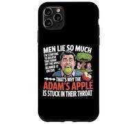 Les Hommes mentent Tellement Que Je Commence à Croire qu'Adam a mordu Apple Coque pour iPhone 11 Pro Max