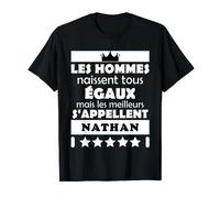 les hommes naissent tous égaux mais les meilleurs NATHAN T-Shirt