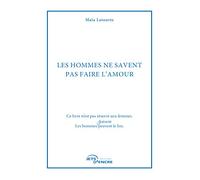 Les hommes ne savent pas faire l'amour