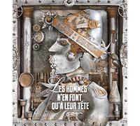 Les hommes n'en font qu'à leur tête