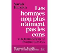 Sarah Barukh – Les hommes non plus n'aiment pas les cons... – Broché