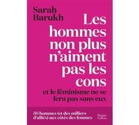 Sarah Barukh – Les hommes non plus n'aiment pas les cons... – Broché