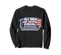 Les Hommes Ont été créés égaux, Les Meilleurs sont devenus officiers de Police des États-Unis Sweatshirt