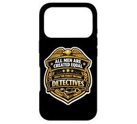 Les Hommes Ont été créés égaux, Seuls Les Meilleurs Deviennent des détectives Amusants Coque pour iPhone 17 Pro