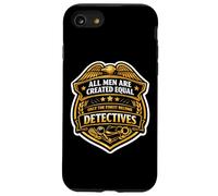 Les Hommes Ont été créés égaux, Seuls Les Meilleurs Deviennent des détectives Amusants Coque pour iPhone SE (2020) / 7/8