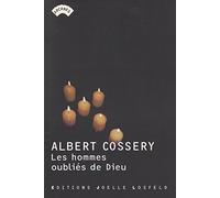 Les Hommes Oubliés De Dieu