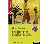 Les Hommes oubliés de Dieu - Classiques et Contemporains 2005 - Albert Cossery - Magnard - broché - Scolaire / Universitaire