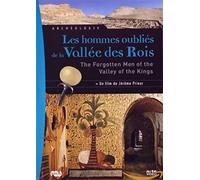 Les Hommes oubliés de la Vallée des Rois