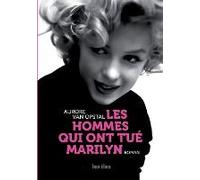 Les Hommes Qui Ont Tué Marilyn