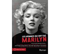 Les hommes qui ont tué Marilyne