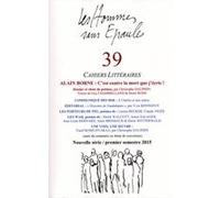 Les Hommes sans Epaules n°39 : ALAIN BORNE, c'est contre la mort que j'écris ! Les HSE (Auteur)