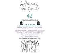 Les Hommes sans Epaules n°42: Dossier Claude Pélieu & la Beat Generation Les Hse (Auteur)