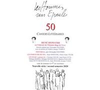 Les Hommes sans Épaules n°50, Dossier : René DEPESTRE ou l’Odyssée de l’Homme-Rage de vivre Les HSE (Auteur)