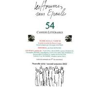 Les Hommes sans Épaules n°54, Dossier : Tchicaya U TAM’SI, le poète écorché du fleuve Congo Les Hommes sans Épau (Auteur)