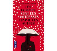 Les hommes sont des maîtresses comme les autres