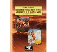 Les hommes-squelettes de Jupiter: John Carter & le géant de Mars