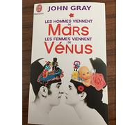 Les hommes viennent de Mars, les femmes viennent de Vénus