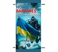 Les hordes barbares Ukraine, eaux volées - Léon Pauker - Le Lys Bleu - broché - Roman