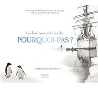 Les horizons polaires du Pourquoi-Pas ?: Les manchots aux pôles !