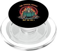 Les horreurs persistent, mais moi aussi, le mème drôle de Raccoon Dumpster PopSockets PopGrip pour MagSafe