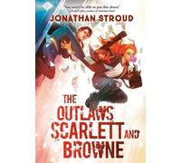 Les hors-la-loi Scarlett et Browne