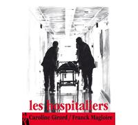 Les Hospitaliers - Franck Magloire - L'ire Des Marges - broché - Essai