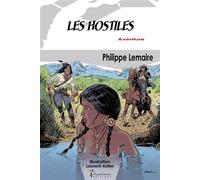 Les Hostiles - Laurent Astier - Inanna - Poche - Roman