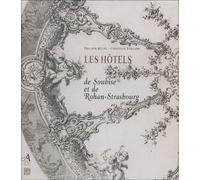 Les Hôtels De Soubise Et De Rohan-Strasbourg - Marchés De Construction Et De Décor