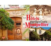 Les Hôtels Particuliers De Montpellier