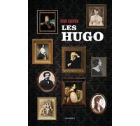 Les Hugo - Henri Gourdin - Grasset - broché - Biographie