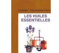 Les huiles essentielles Précis d'aromathérapie simplifiée - Dominique Fabre-Michelangeli - Utovie - broché - Guide
