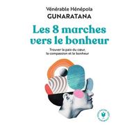 Les huit marches vers le bonheur