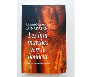 LES HUIT MARCHES VERS LE BONHEUR
