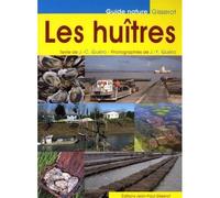 Les huîtres - J.C. Quero - Gisserot Editions - broché - Guide